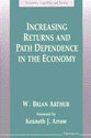 Cover image for 'Increasing Returns and Path Dependence in the Economy'