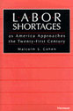 Cover image for 'Labor Shortages as America Approaches the Twenty-first Century'
