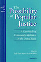 Cover image for 'The Possibility of Popular Justice'