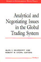Cover image for 'Analytical and Negotiating Issues in the Global Trading System'