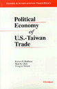 Cover image for 'Political Economy of U.S. - Taiwan Trade'