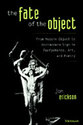 Cover image for 'The Fate of the Object'