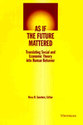 Cover image for 'As if the Future Mattered'