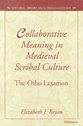 Cover image for 'Collaborative Meaning in Medieval Scribal Culture'