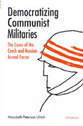 Cover image for 'Democratizing Communist Militaries'