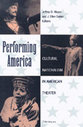 Cover image for 'Performing America'