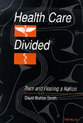 Cover image for 'Health Care Divided'