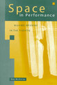 Cover image for 'Space in Performance'