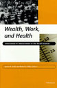 Cover image for 'Wealth, Work, and Health'