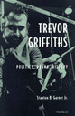 Cover image for 'Trevor Griffiths'
