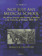 Cover image for 'Not Just Any Medical School'