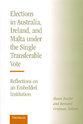 Cover image for 'Elections in Australia, Ireland, and Malta under the Single Transferable Vote'