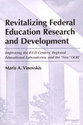 Cover image for 'Revitalizing Federal Education Research and Development'