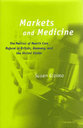 Cover image for 'Markets and Medicine'