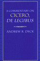 Cover image for 'A Commentary on Cicero, De Legibus'