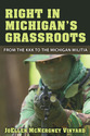 Cover image for 'Right in Michigan's Grassroots'