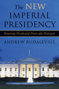 Cover image for 'The New Imperial Presidency'