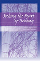 Cover image for 'Seeking the Heart of Teaching'