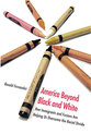 Cover image for 'America Beyond Black and White'