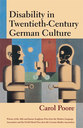 Cover image for 'Disability in Twentieth-Century German Culture'