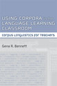 Cover image for 'Using Corpora in the Language Learning Classroom'