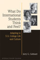Cover image for 'What Do International Students Think and Feel?'