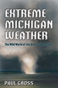 Cover image for 'Extreme Michigan Weather'