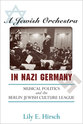 Cover image for 'A Jewish Orchestra in Nazi Germany'
