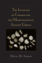 Cover image for 'The Invention of Coinage and the Monetization of Ancient Greece'