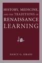 Cover image for 'History, Medicine, and the Traditions of Renaissance Learning'