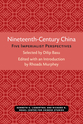 Cover image for 'Nineteenth-Century China'