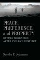 Cover image for 'Peace, Preference, and Property'