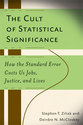 Cover image for 'The Cult of Statistical Significance'
