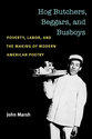 Cover image for 'Hog Butchers, Beggars, and Busboys'