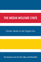Cover image for 'The Media Welfare State'