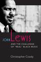 Cover image for 'John Lewis and the Challenge of 