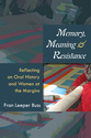 Cover image for 'Memory, Meaning, and Resistance'