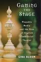 Cover image for 'Gaming the Stage'