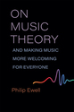 Cover image for 'On Music Theory, and Making Music More Welcoming for Everyone'