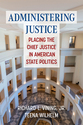 Cover image for 'Administering Justice'