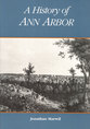 Cover image for 'A History of Ann Arbor'