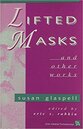 Cover image for 'Lifted Masks and Other Works'
