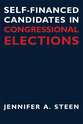 Cover image for 'Self-Financed Candidates in Congressional Elections'