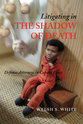 Cover image for 'Litigating in the Shadow of Death'