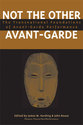 Cover image for 'Not the Other Avant-Garde'