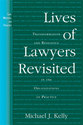 Cover image for 'Lives of Lawyers Revisited'