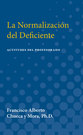 Cover image for 'La Normalizacion del Deficiente'