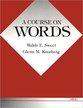 Cover image for 'A Course on Words'