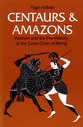 Cover image for 'Centaurs and Amazons'