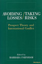 Cover image for 'Avoiding Losses/Taking Risks'